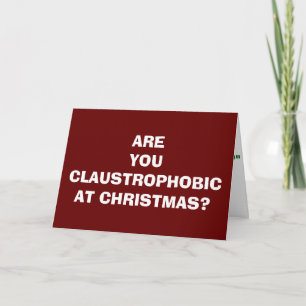 CARTES POUR FÊTES ANNUELLES ES-TU "CLAUSTROPHOBIQUE" OU CROIS-TU ?