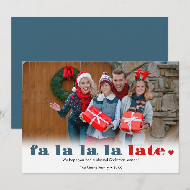 Cartes Pour Fêtes Annuelles Fa la la late Missed Christmas Holiday Card (Devant / Derrière)