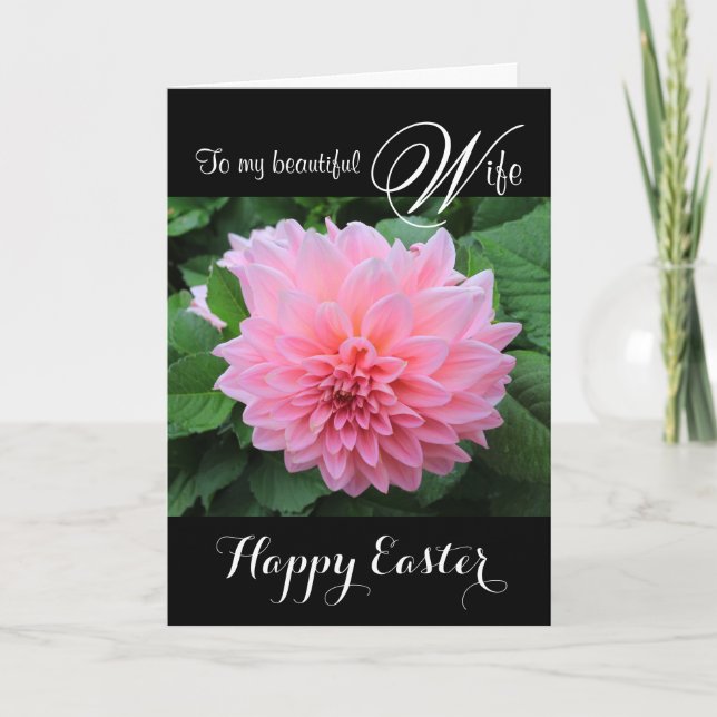 Cartes Pour Fêtes Annuelles Femme / Bonne Pâques - Belle Dahlia Rose (Devant)