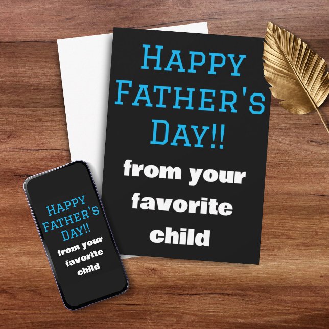 Cartes Pour Fêtes Annuelles Fête des pères amusante pour enfant favori (Favorite Child Funny Father's Day Holiday Card + Digital Download)