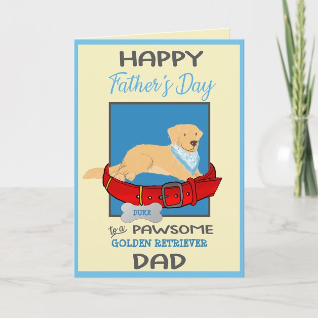 Cartes Pour Fêtes Annuelles Fête des pères personnalisée de Golden Retriever D (Devant)