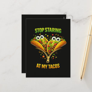 Cartes Pour Fêtes Annuelles Fête drôle de tacos Arrêtez de regarder mes tacos