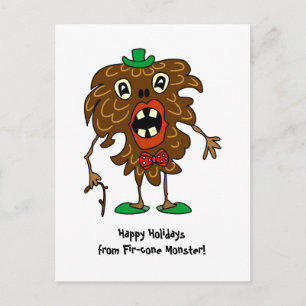 Cartes Pour Fêtes Annuelles Fir-cône monster drôle Custom Postcard