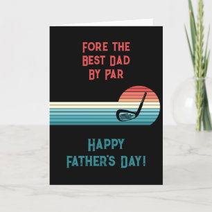 Cartes Pour Fêtes Annuelles Fore Best Dad By Par Golf Theme Fête des pères