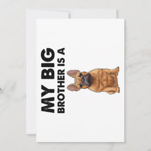 Cartes Pour Fêtes Annuelles French Bulldog My Big Brother Est Un Français