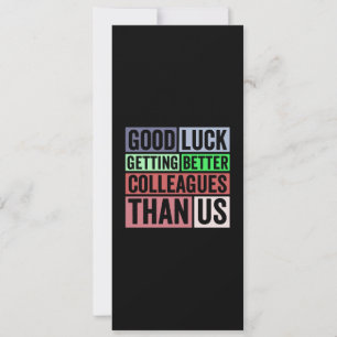Cartes Pour Fêtes Annuelles Funny   Coworker Leaving   Good L