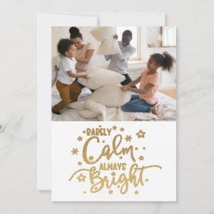 Cartes Pour Fêtes Annuelles Funny Holiday 5 Photo Rarely Calm Christmas