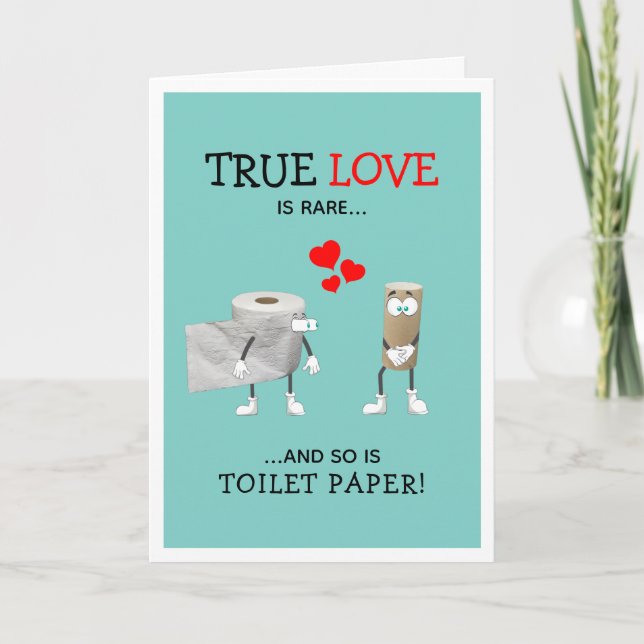 Cartes Pour Fêtes Annuelles Funny Toilet Papier Véritable Amour Valentines Jou (Devant)