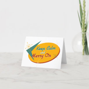 Cartes Pour Fêtes Annuelles Gardez votre calme et soyez joyeux