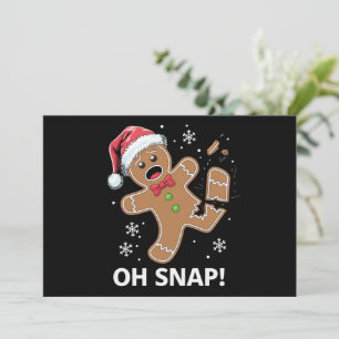 Cartes Pour Fêtes Annuelles Gingerbread Man Oh Snap Christmas Funny Cookie