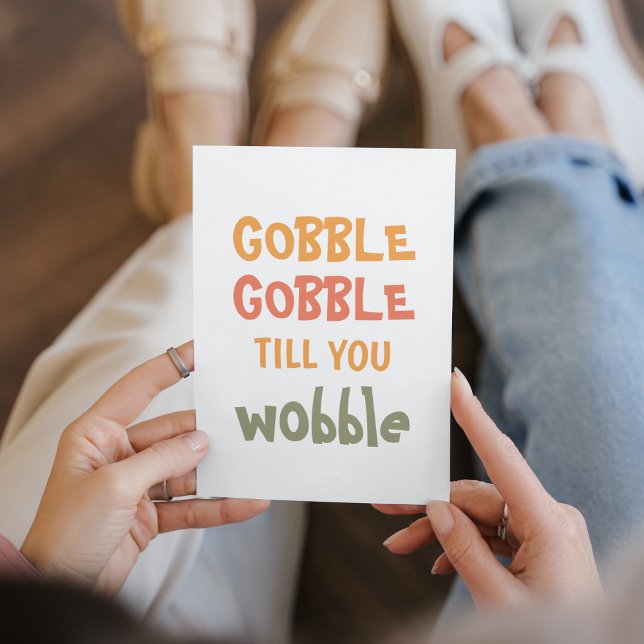 Cartes Pour Fêtes Annuelles Gobble Gobble Jusqu'À Ce Que Vous Tournez | Thanks (Créateur téléchargé)
