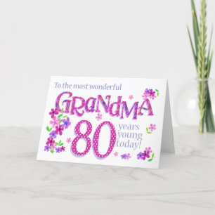 Cartes Pour Fêtes Annuelles Grandma's 80th Birthday Word Art with Flowers Card