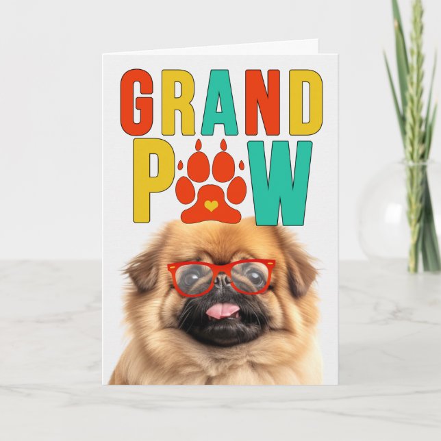Cartes Pour Fêtes Annuelles GranPAW Pekingese Chien drôle Fête des grands-pare (Devant)