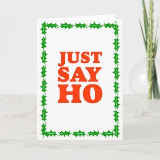Cartes Pour Fêtes Annuelles Grtz.net : Just Say Ho