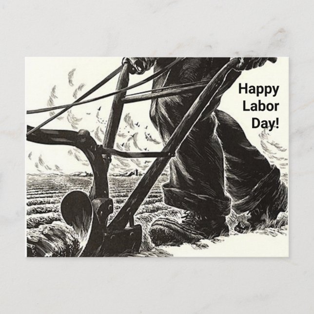Cartes Pour Fêtes Annuelles Hard Work Plowing field Happy Labour Day worker PC (Devant)