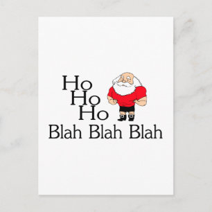 Cartes Pour Fêtes Annuelles Ho Ho Blah Blah Blah Noël