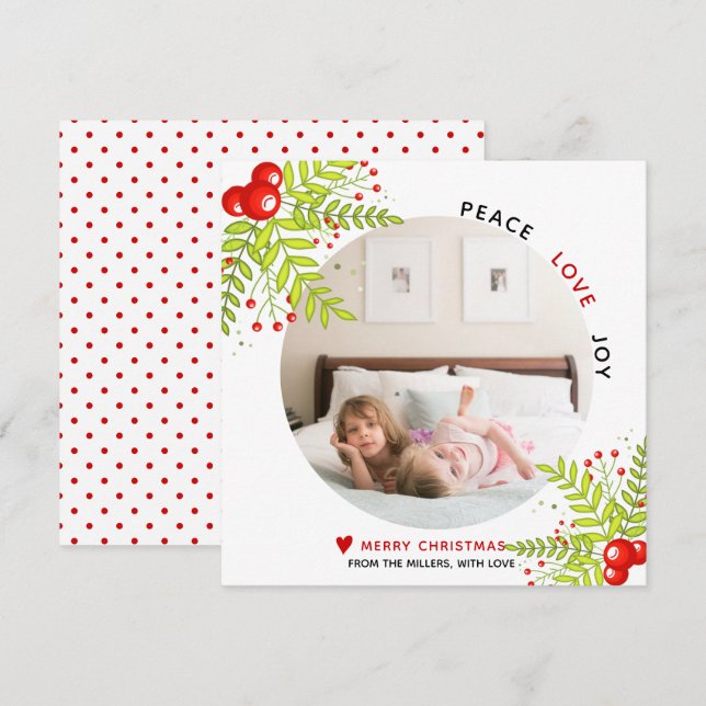 Cartes Pour Fêtes Annuelles Holly berry Peace Love Joy Photo de Noël (Devant / Derrière)