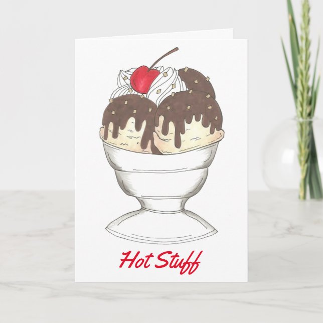 Cartes Pour Fêtes Annuelles Hot Studge Fudge Ice Cream Sundae Valentine Card (Devant)