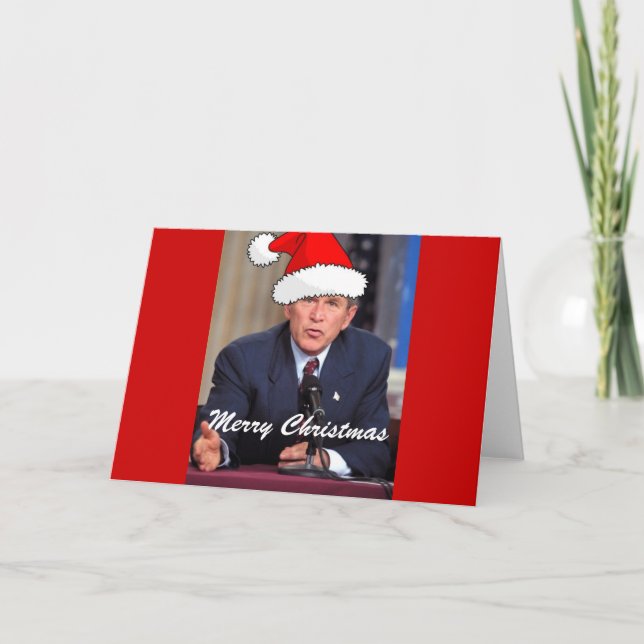 Cartes Pour Fêtes Annuelles Humour de Noël de George W. Bush (Devant)
