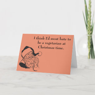 Cartes Pour Fêtes Annuelles Humour végétarien de Noël