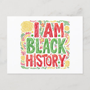 Cartes Pour Fêtes Annuelles I Am Black History - Black Activisme