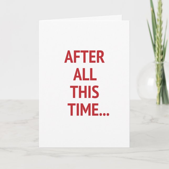 Cartes Pour Fêtes Annuelles I Can't Arbitraire We're Still Speaking Valentine (Devant)