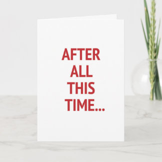 Cartes Pour Fêtes Annuelles I Can't Arbitraire We're Still Speaking Valentine