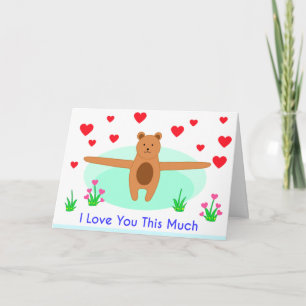 Cartes Pour Fêtes Annuelles I Love You This Much Card