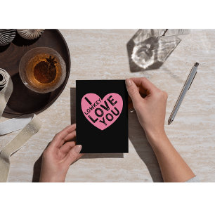 Cartes Pour Fêtes Annuelles I Lowkey Love You Valentine's