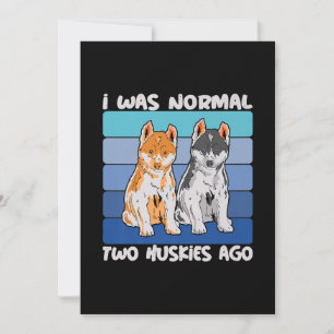 Cartes Pour Fêtes Annuelles I Quoi Normal Deux Huskies Shiba Dog