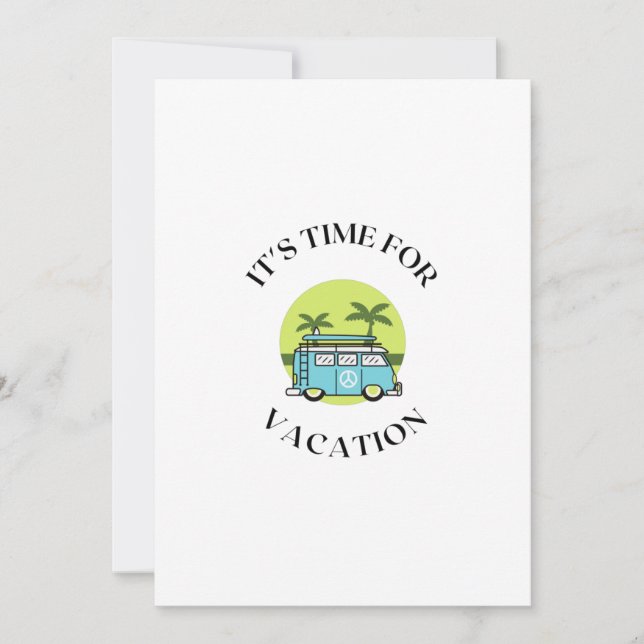 CARTES POUR FÊTES ANNUELLES IL EST TEMPS DE VACANCES (Devant)