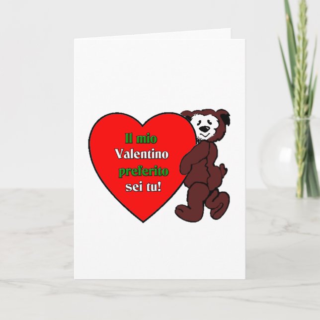Cartes Pour Fêtes Annuelles Il Mio Valentino Perferito Sei Tu (Devant)
