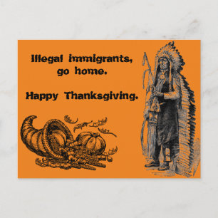 Cartes Pour Fêtes Annuelles Immigrants illégaux, rentrez chez vous. bon thanks