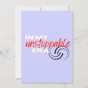 Cartes Pour Fêtes Annuelles Inarrêtable, à mon époque imparable