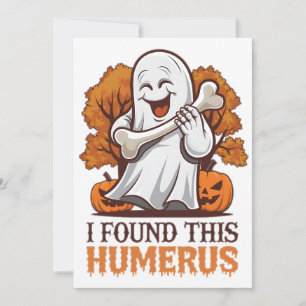 Cartes Pour Fêtes Annuelles J'Ai Trouvé Cette Chemise Humerus Drôle Halloween 