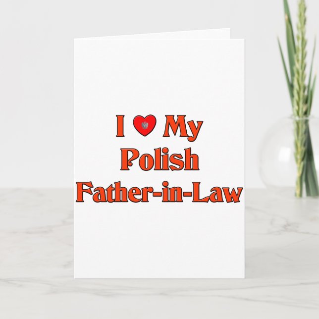 Cartes Pour Fêtes Annuelles J'aime mon beau-père polonais (Devant)