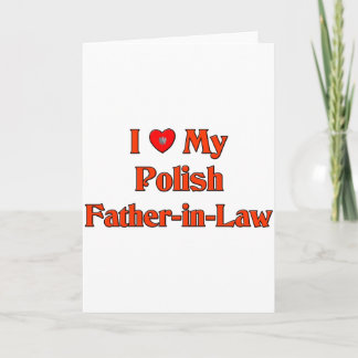 Cartes Pour Fêtes Annuelles J'aime mon beau-père polonais