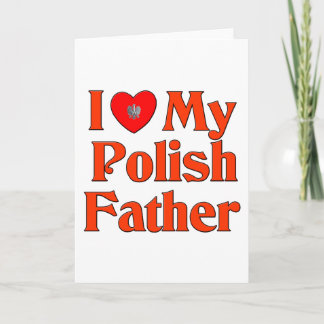 Cartes Pour Fêtes Annuelles J'Aime Mon Père Polonais