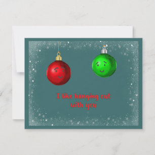 Cartes Pour Fêtes Annuelles J'aime passer avec toi les ornements de Noël