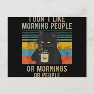Cartes Pour Fêtes Annuelles Je Déteste Les Matins, Les Matins Et Les Gens Chat