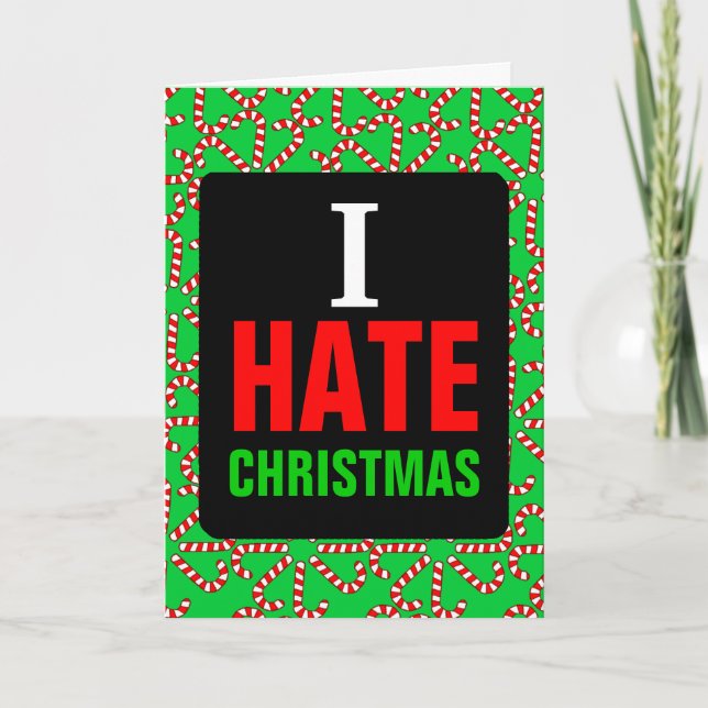 Cartes Pour Fêtes Annuelles Je déteste Noël (Devant)