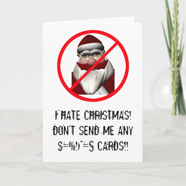 Cartes Pour Fêtes Annuelles Je déteste Noël (Devant)