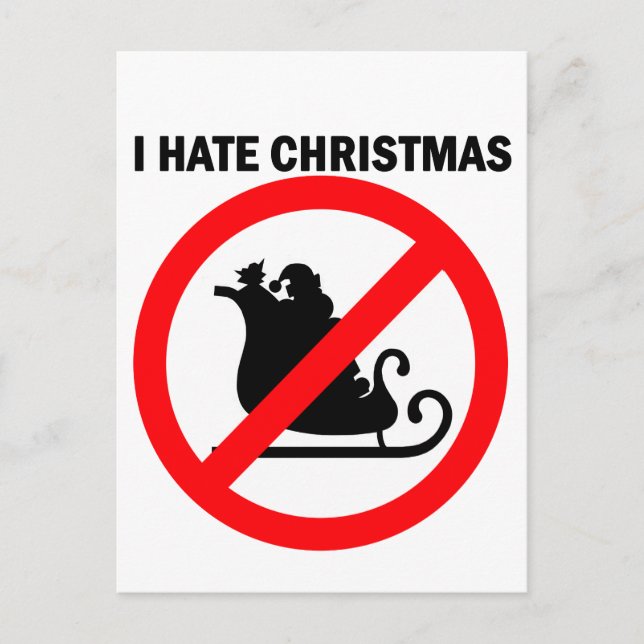 Cartes Pour Fêtes Annuelles Je déteste Noël (Devant)
