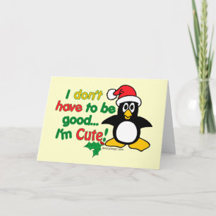 Cartes Pour Fêtes Annuelles Je n'ai pas besoin d'être bon