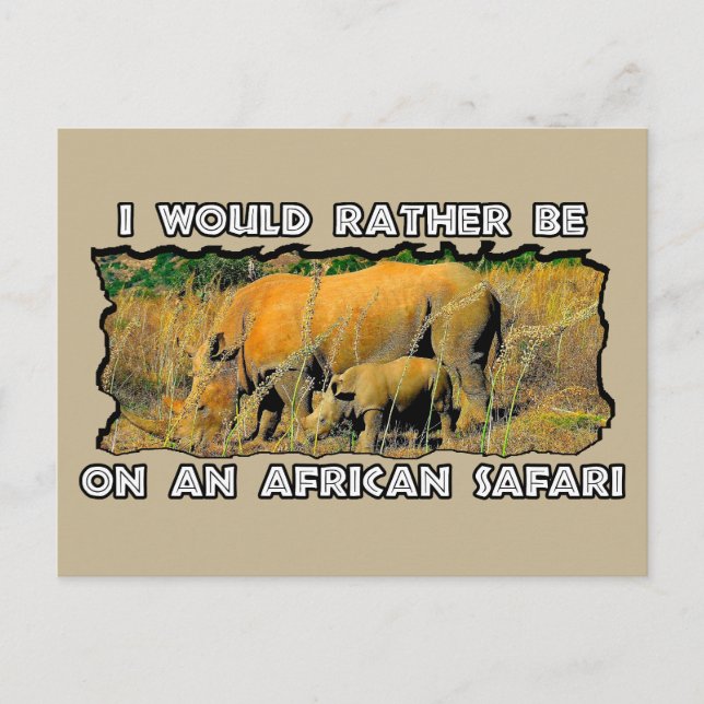 Cartes Pour Fêtes Annuelles Je Préférerais Les Roues Safari-Rhino Africaines (Devant)