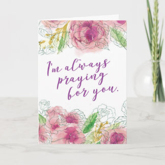 Cartes Pour Fêtes Annuelles Je prie toujours pour toi