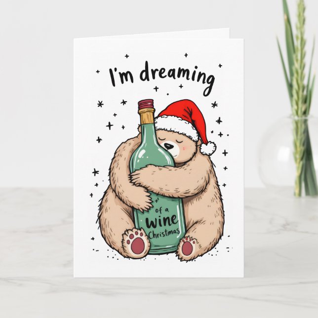 Cartes Pour Fêtes Annuelles Je rêve d'un Noël de vin (Devant)