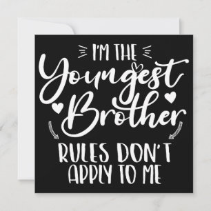 Cartes Pour Fêtes Annuelles Je suis le frère cadet Frère sarcastique Cool