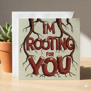 Cartes Pour Fêtes Annuelles Je suis Rooting For You Card