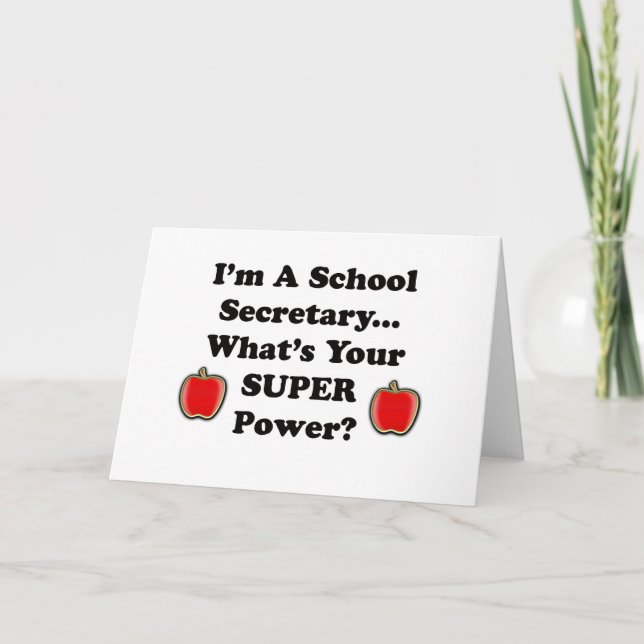 Cartes Pour Fêtes Annuelles Je suis secrétaire scolaire (Devant)